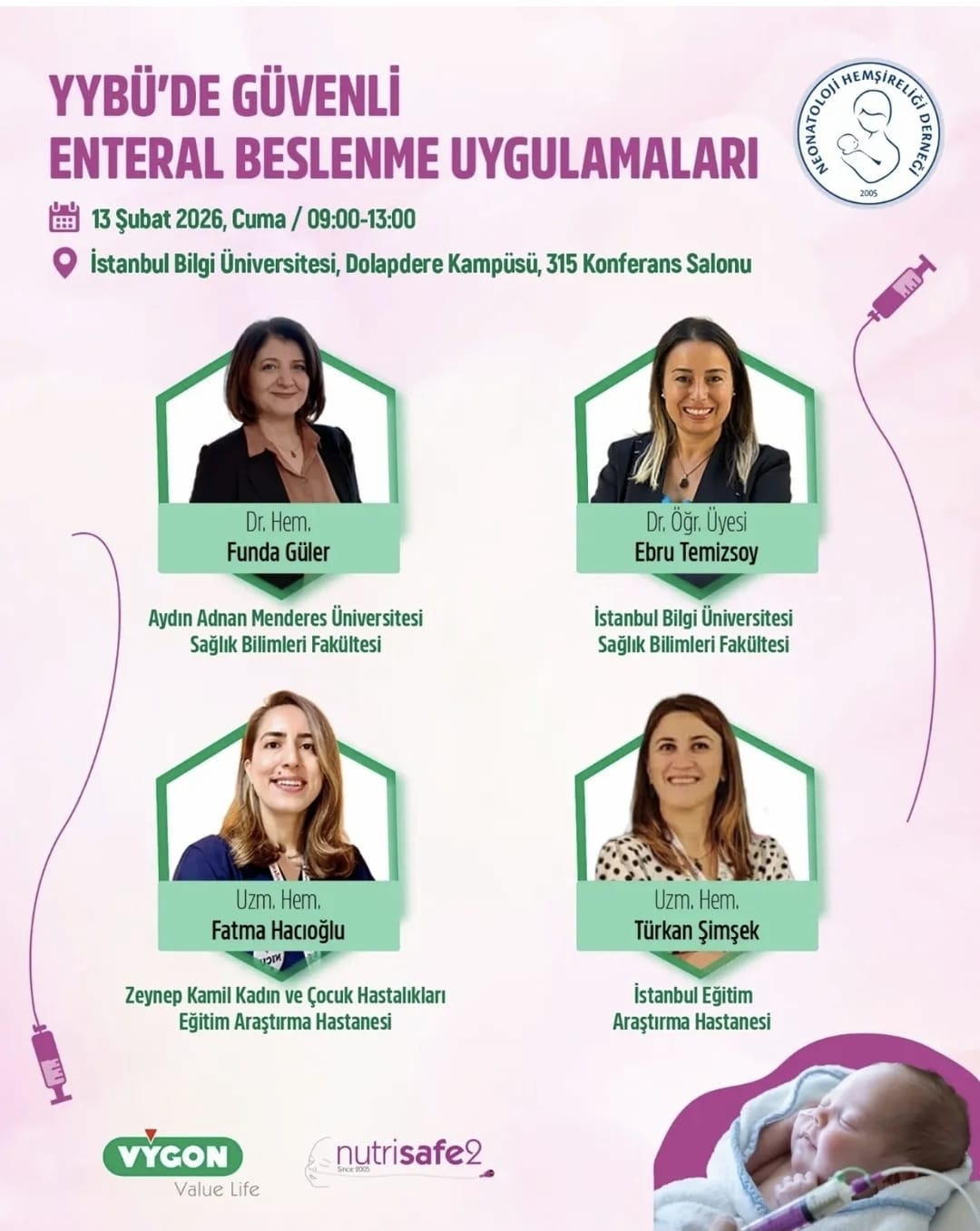 YYBÜ'DE GÜVENLİ ENTERAL BESLENME UYGULMALARI